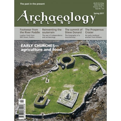 Archaeology Ireland Spring 2017